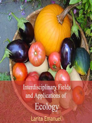 cover image of Interdisciplinary Fields and Applications of Ecology